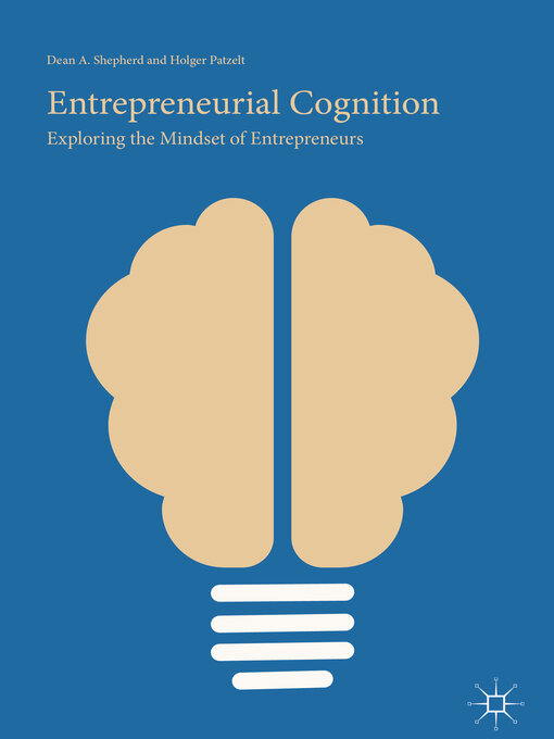 Title details for Entrepreneurial Cognition by Dean A. Shepherd - Available